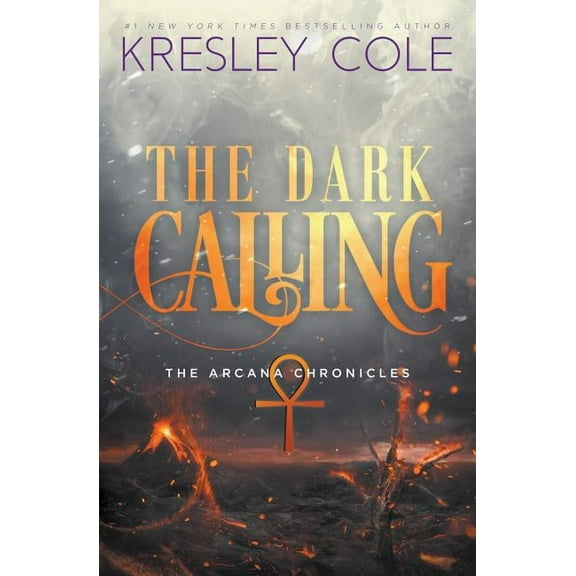 Arcana Chronicles The Dark Calling, Book 6, (Paperback)