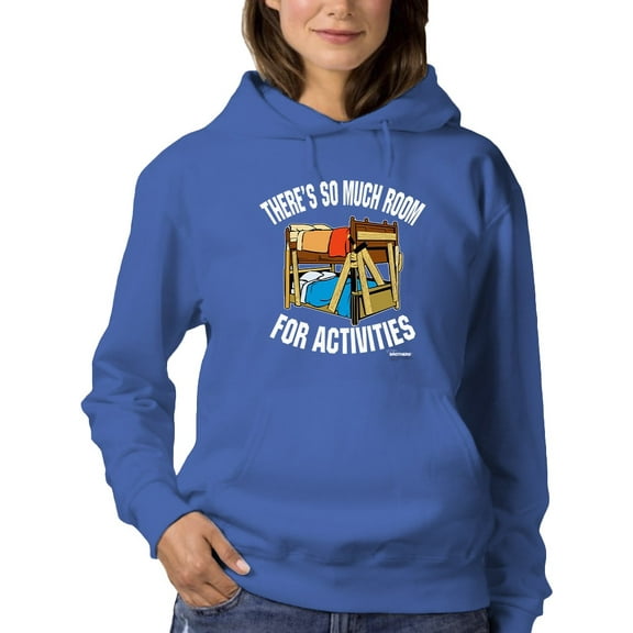 So Much Room For Activities Hoodie Women -T-Line Designs, Female 3X-Large
