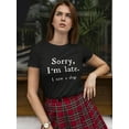 thumbnail image 2 of Sorry I'm Late, I Saw A Dog. Women T-Shirt, Female Medium, 2 of 4