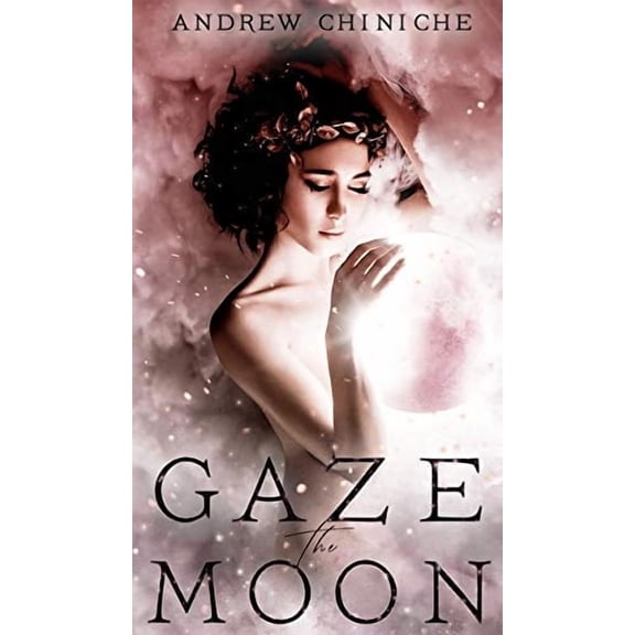 Gaze the Moon (Hardcover)