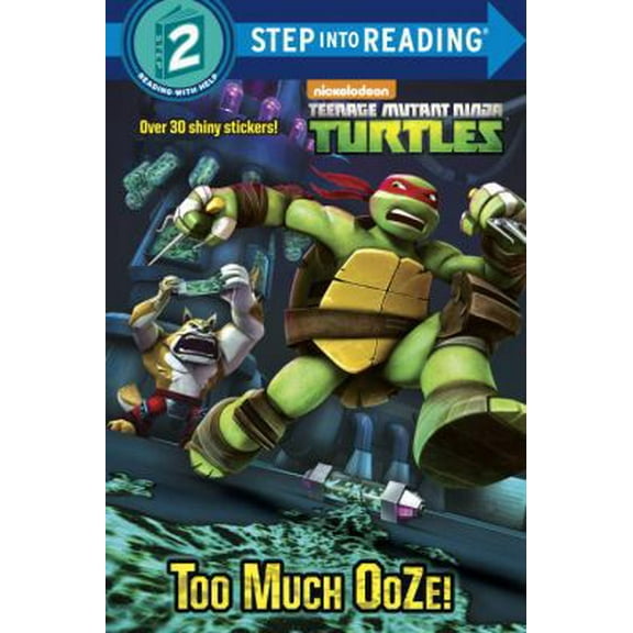 Pre-Owned Too Much Ooze! (Teenage Mutant Ninja Turtles) (Paperback) 0553508660 9780553508666