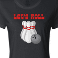 thumbnail image 4 of Inktastic Let's Roll Bowling Women's T-Shirt, 4 of 5