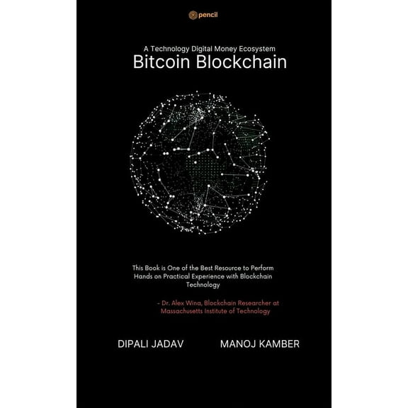 A Technology Digital Money Ecosystem Bitcoin Blockchain, (Paperback)