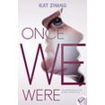 thumbnail image 1 of Once We Were (Hybrid Chronicles, Bk. 2), 1 of 1
