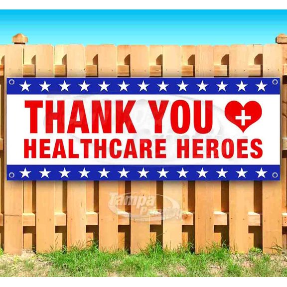 Thank You Healthcare Heroes 13 oz Vinyl Banner With Metal Grommets