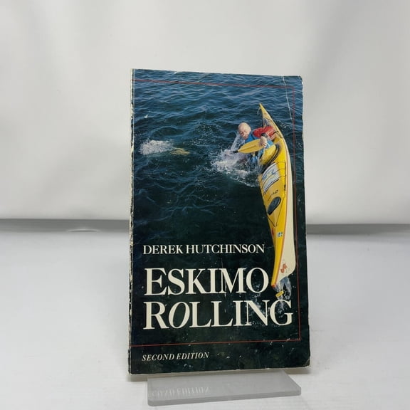 Pre-Owned Pre Owned Eskimo rolling Paperback Derek C. Hutchinson
