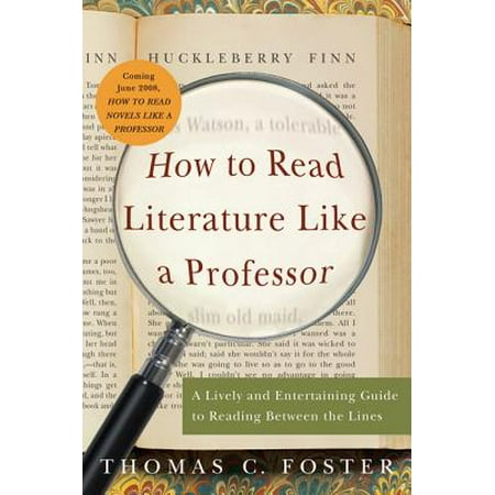 How to Read Literature Like a Professor Revised - eBook