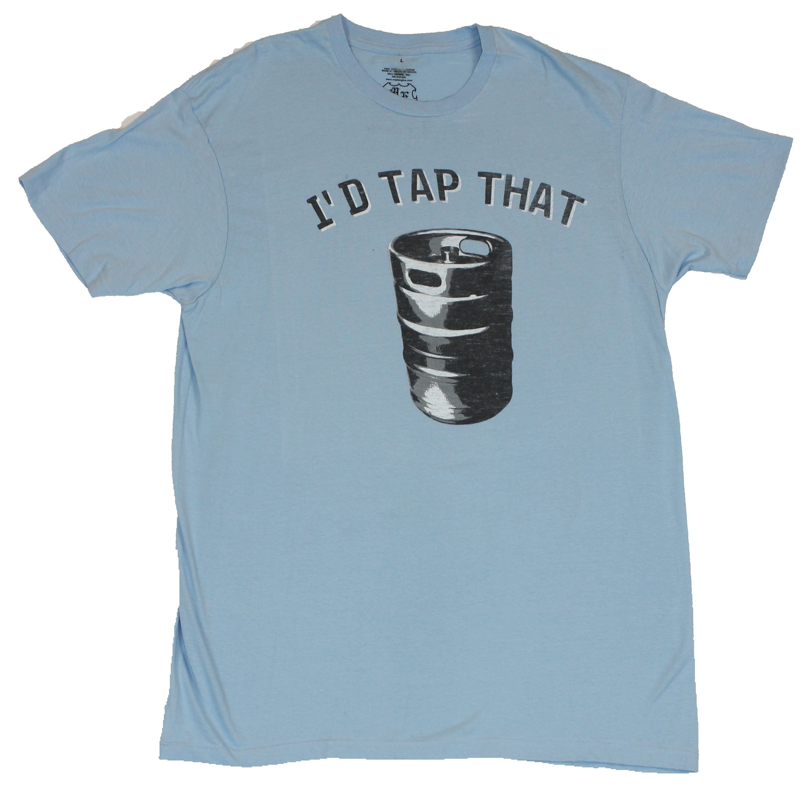 Crude Attitude Mens T-Shirt - I'd Tap That Keg Image - Walmart.com