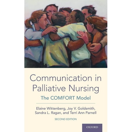 UPC: 9780190061326 | Communication in Palliative Nursing: The Comfort Model (Hardcover)