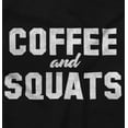 thumbnail image 2 of Coffee Squats Funny Workout Fitness Women's Plus Size Graphic Tee Brisco Brands 4X, 2 of 5