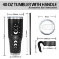 thumbnail image 6 of Moon Phase Goth Black 40 Oz Tumbler with Handle and Straw, Big Stainless Steel Vacuum Insulated Tumbler Iced Coffee Cup Water Bottle Travel Mug, Witchy Gothic Decor Accessories Stuff, Halloween Gifts, 6 of 6