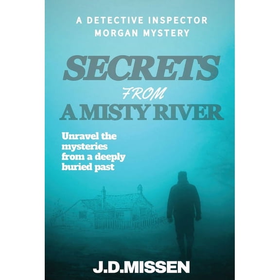 Secrets From A Misty River, (Hardcover)