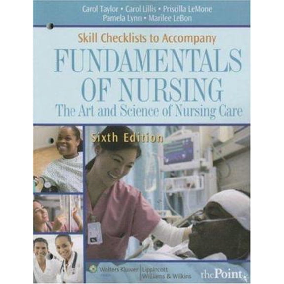 Pre-Owned Skill Checklists for Fundamentals of Nursing: The Art and Science of Nursing Care (Paperback) 0781764068 9780781764063