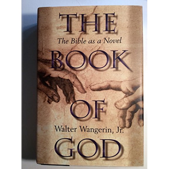 Pre-Owned The Book of God: The Bible as a Novel (Hardcover) 0310200059 9780310200055
