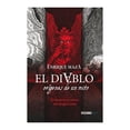 thumbnail image 1 of El Diablo: Origenes de un Mito El Verdadero Rostro del Angel Caído Océano Enrique Maza, 1 of 2