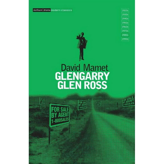 Methuen Drama Modern Plays Glengarry Glen Ross, (Paperback)