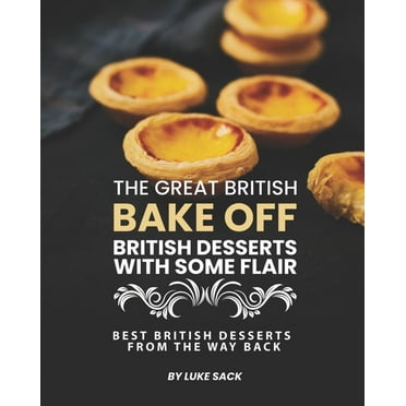 The Great British Baking Show: A Bake for All Seasons (Hardcover