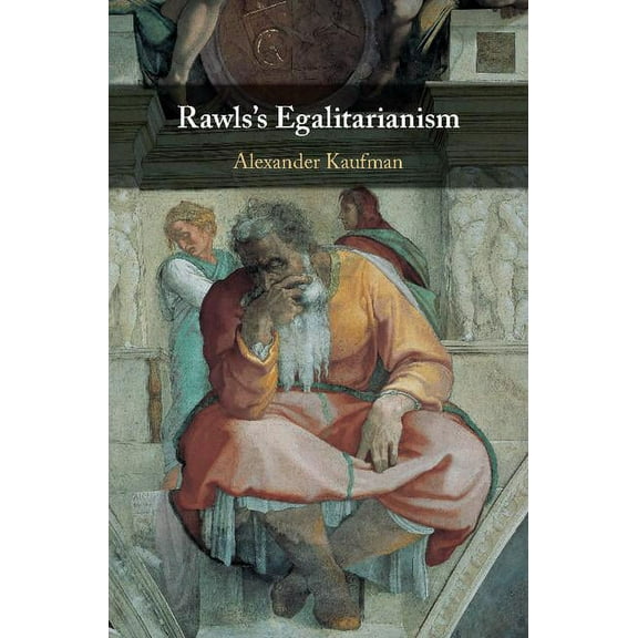 Rawls's Egalitarianism, (Hardcover)