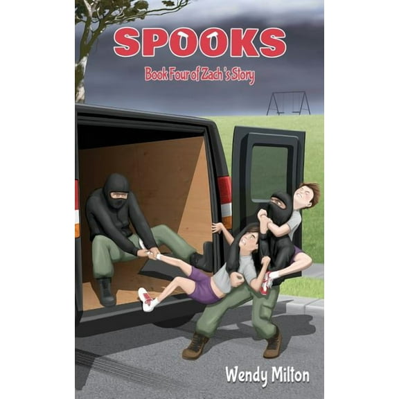 Spooks: Book Four of Zach's Story (Second Edition), (Paperback)