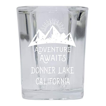 

Donner Lake California Souvenir Laser Engraved 2 Ounce Square Base Liquor Shot Glass Adventure Awaits Design