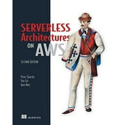 Pre-Owned Serverless Architectures on AWS Paperback