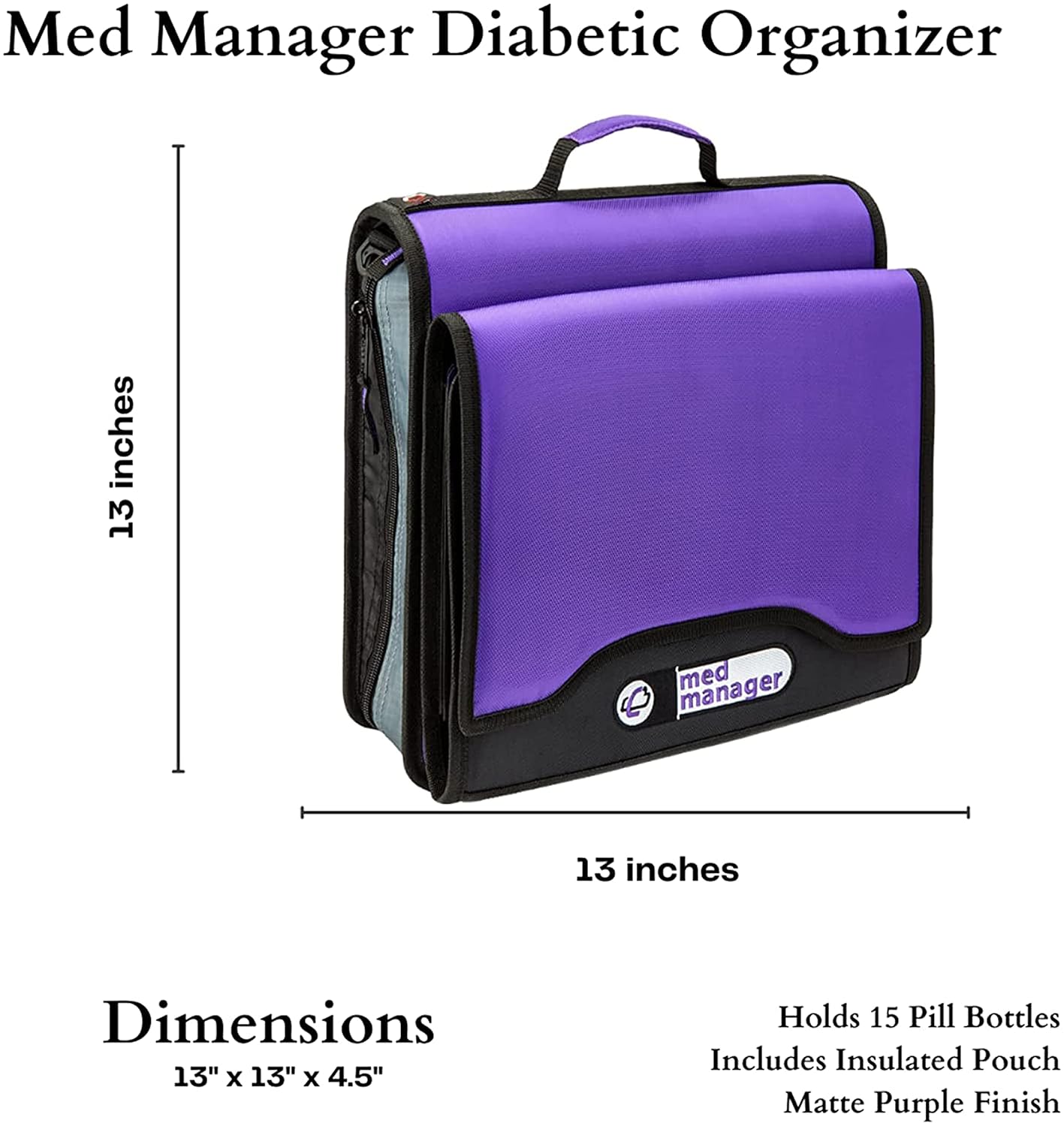 Med Manager Medium Diabetic Medicine Organizer and Portable Medical Binder, Insulated and Syringe Pouches, 6-Pocket 5-Tab Expanding File Folder, Holds 15 Pill Bottles, Purple, 13 x 13 x 4.5 inches