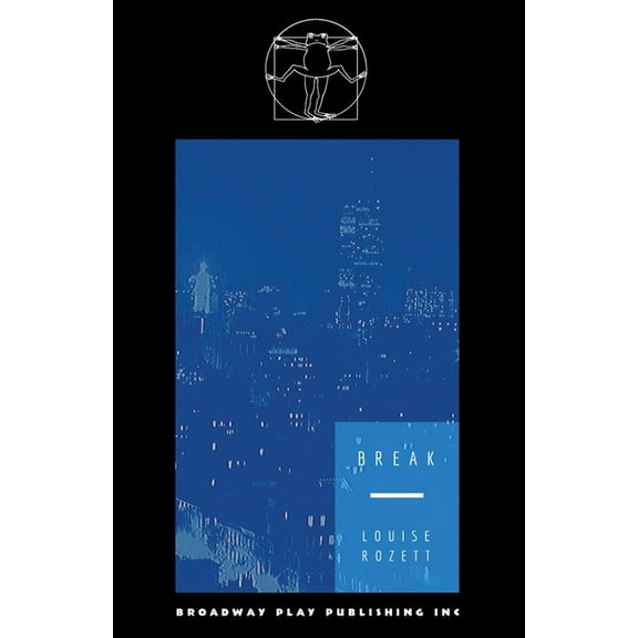 Break Paperback 0881458686 9780881458688 Louise Rozett