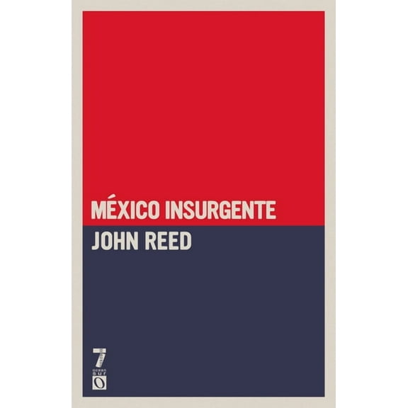 M xico insurgente, (Paperback)
