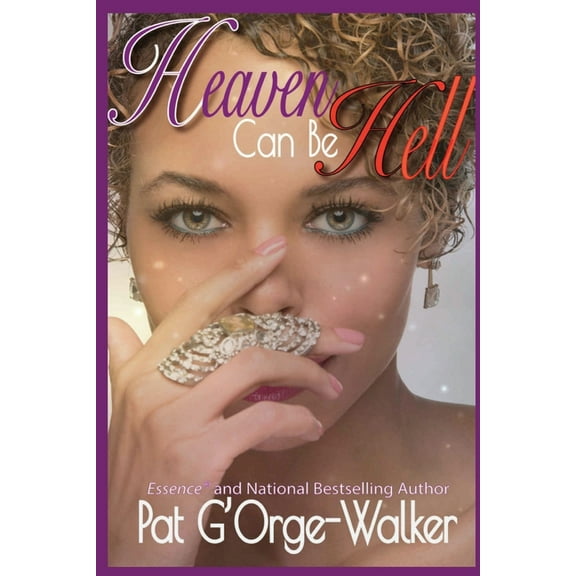 Heaven Can Be Hell, (Paperback)