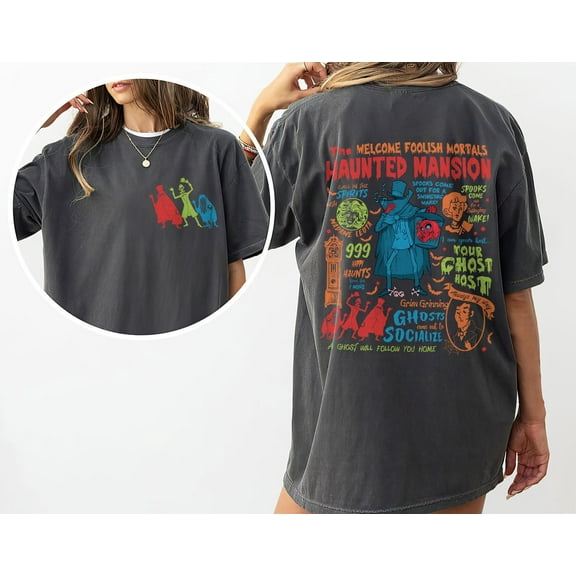 The Haunted Mansion Halloween 2 Sides Shirt, I Am Your Ghost Host Shirt, Spooky Season Shirt