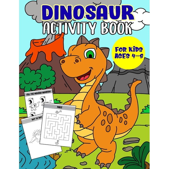 Dinosaur Activity Book For Kids Ages 4-8: Coloring, Dot to Dot, Sudoku, Mazes, Word Puzzle, I Spy and More, (Paperback)