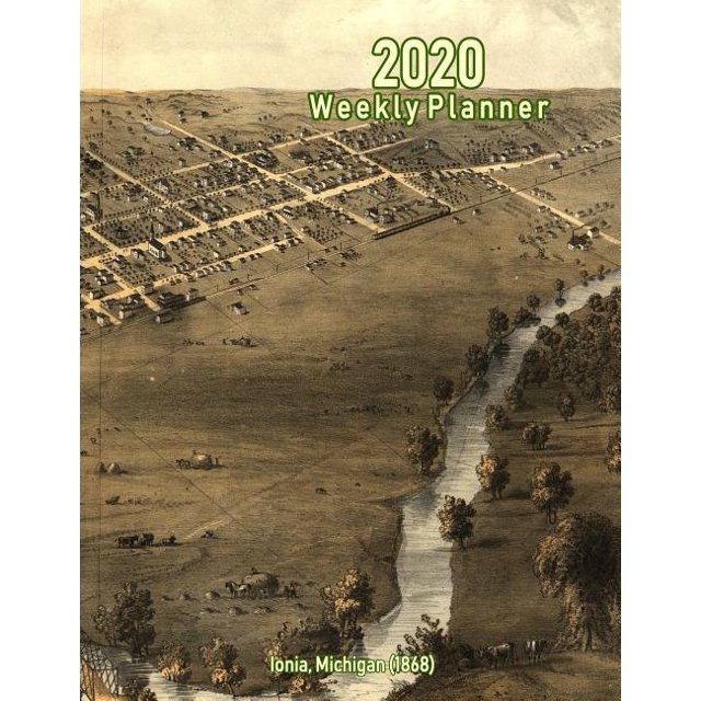 2020 Weekly Planner Ionia, Michigan (1868) Vintage Panoramic Map Cover