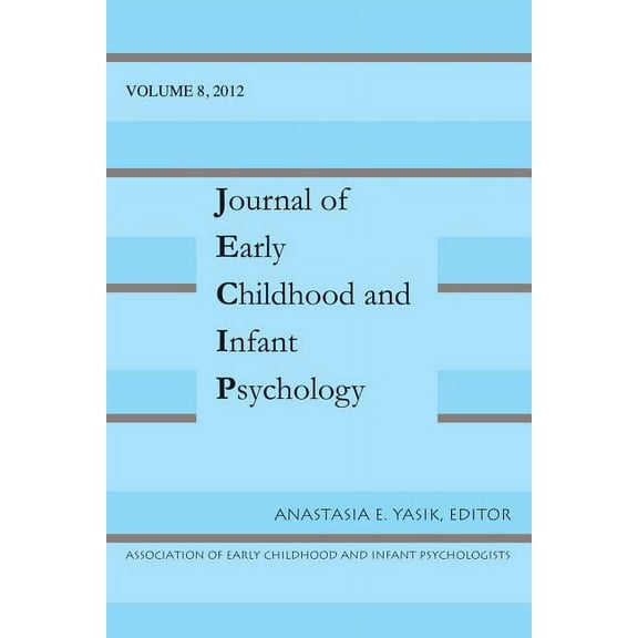 Jecip: Journal of Early Childhood and Infant Psychology Vol 8 (Series #8) (Paperback)