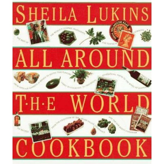 Pre-Owned All Around the World Cookbook (Hardcover) 1563056364 9781563056369