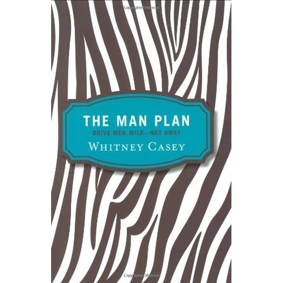 Pre-Owned The Man Plan : Drive Men Wild... Not Away (Hardcover)