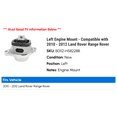 thumbnail image 2 of Left Engine Mount - Compatible with 2010 - 2012 Land Rover Range Rover 2011, 2 of 2