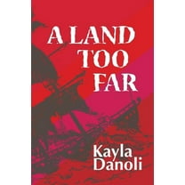A Land Too Far, (Paperback)