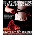 thumbnail image 2 of Guide du Boucher pour une Viande Bien Élevée: Comment Acheter, Couper et Cuire du Bon Bœuf, Agneau, Porc, Volaille, et Plus, 2 of 3