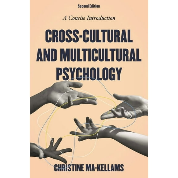 Cross-Cultural and Multicultural Psychology: A Concise Introduction, (Hardcover)