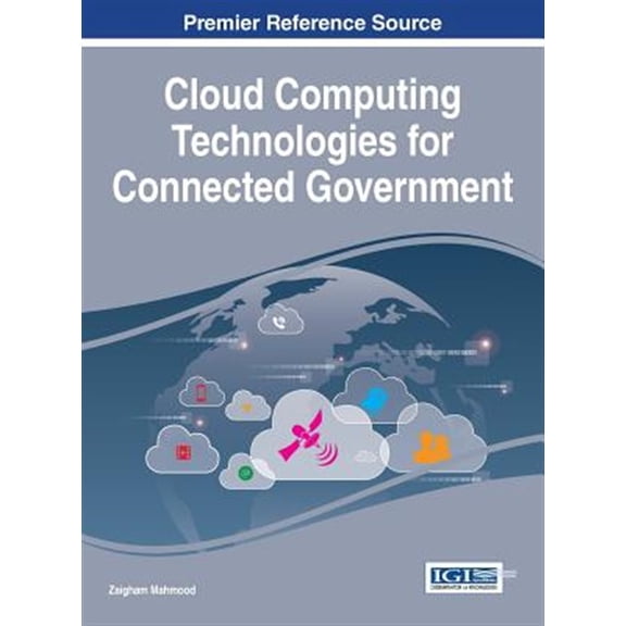 Pre-Owned Cloud Computing Technologies for Connected Government (Hardcover)