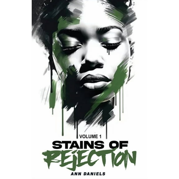 Stains of Rejection, Volume 1, (Paperback)