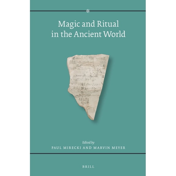 Magic and Ritual in the Ancient World, (Paperback)