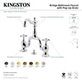 thumbnail image 3 of Kingston Brass KS7978AX English Country Bridge Bathroom Faucet with Matching Pop-up Drain, Brushed Nickel, 3 of 7