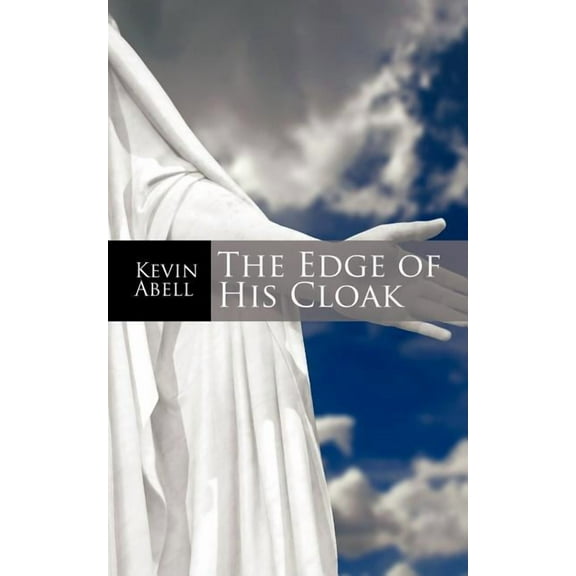 The Edge of His Cloak, (Paperback)