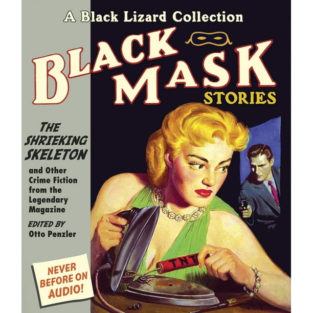 Black Mask: Black Mask The Shrieking Skeleton : Other Crime Fiction from the Legendary Magazine (Series #7) (CD-Audio) - Walmart.com