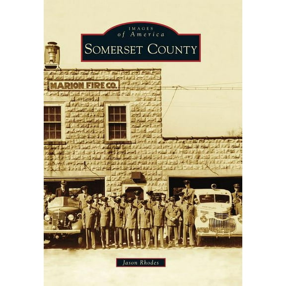 Images of America: Somerset County (Paperback)
