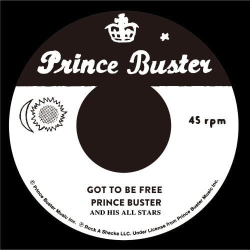 Prince Buster - Got To Be Free / Black Soul - Music & Performance - Vinyl [7-Inch]
