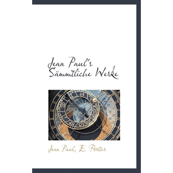 Jean Paul's S Mmtliche Werke Hardcover
