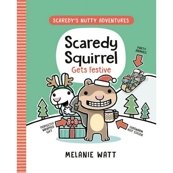 Scaredy's Nutty Adventures Scaredy Squirrel Gets Festive: (A Graphic Novel), (Hardcover)