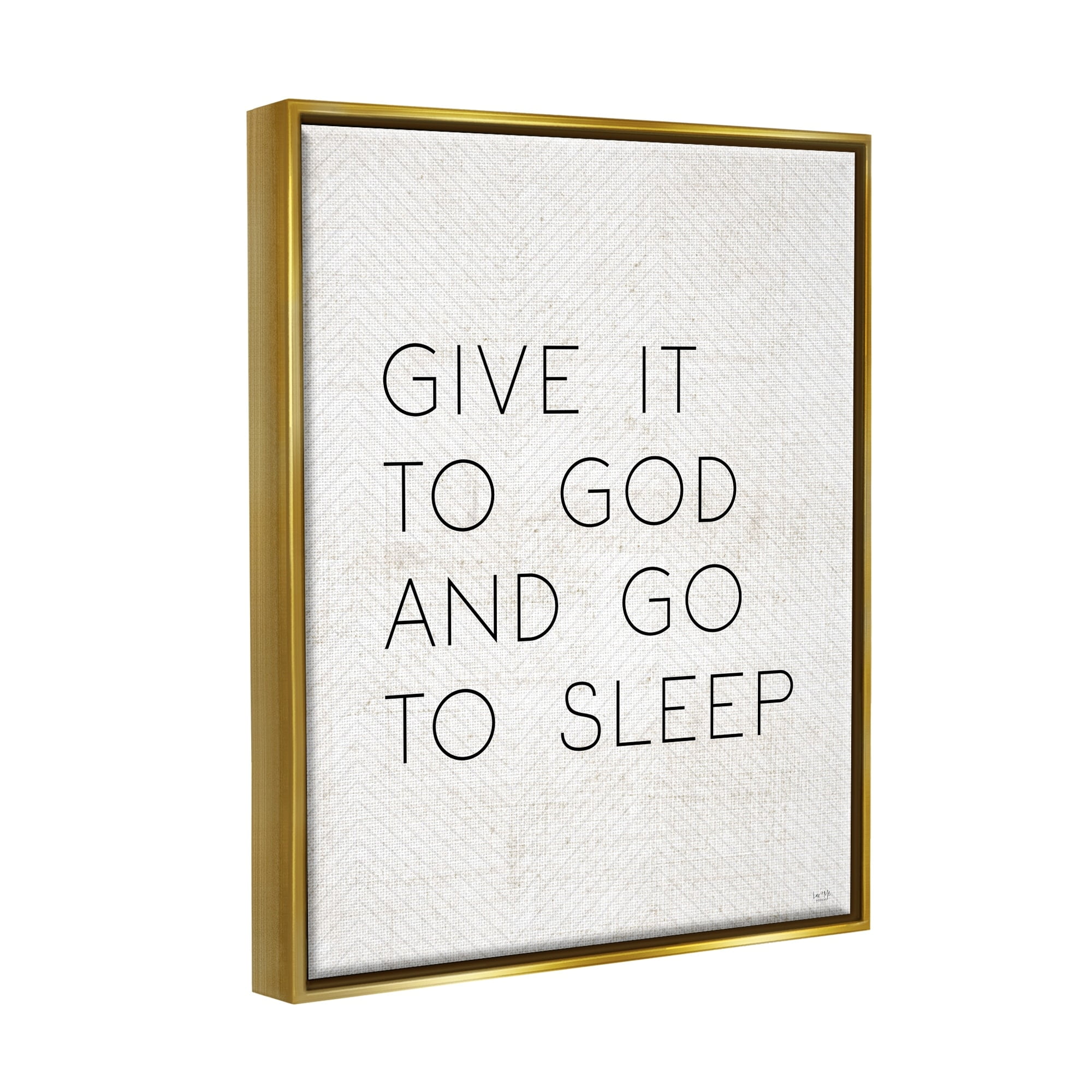 Stupell Industries Give it to God and Sleep Faith Based Bedroom Quote Luster Gray Framed Floating Canvas Wall Art, 24x30, by LUX + Me Designs